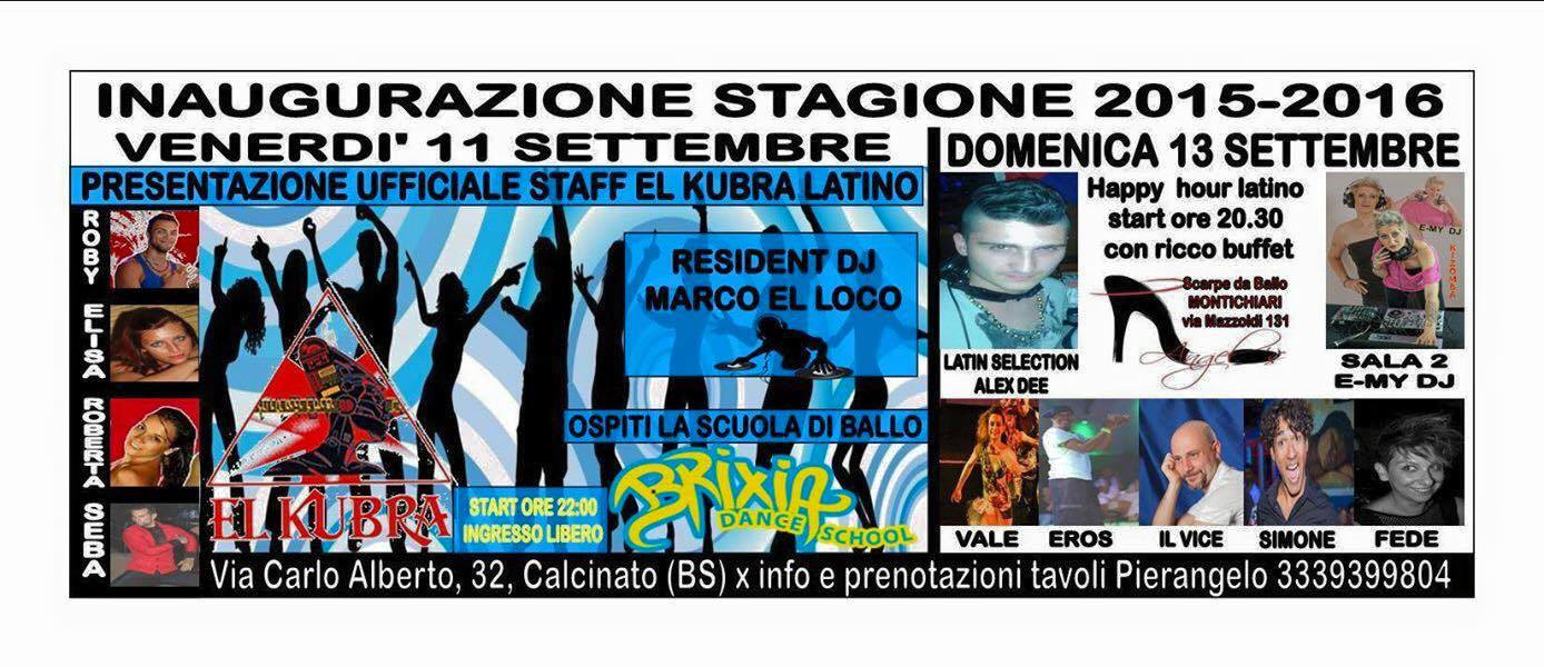 Venerdì 11 Settembre Inaugurazione Stagione 2015-2016 latin Kubra