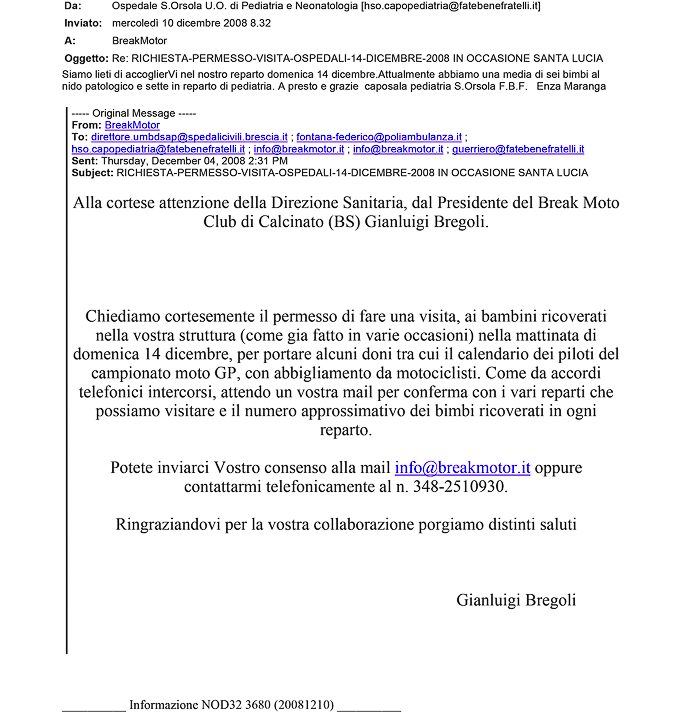 2008-12-10 Autorizzazione Ospedale Sant’Orsola Bambini Ricoverati Visita Santa Lucia