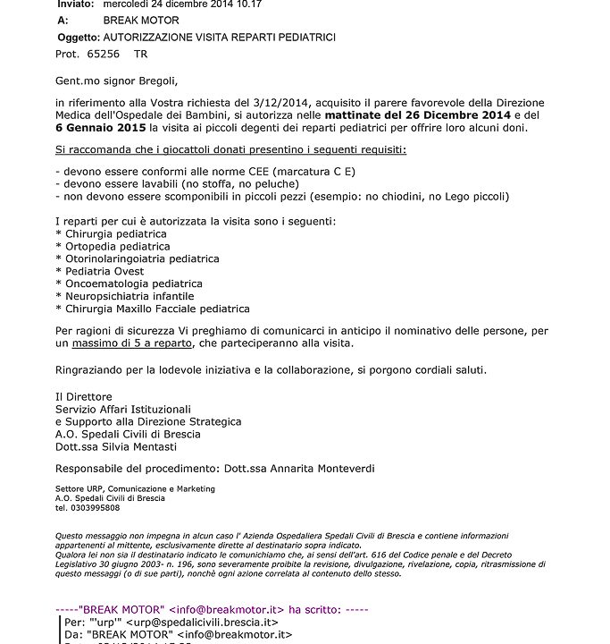 2014-12-24 Autorizzazione Volontariato Spedali Civili Consegna Giochi Natale e Befana