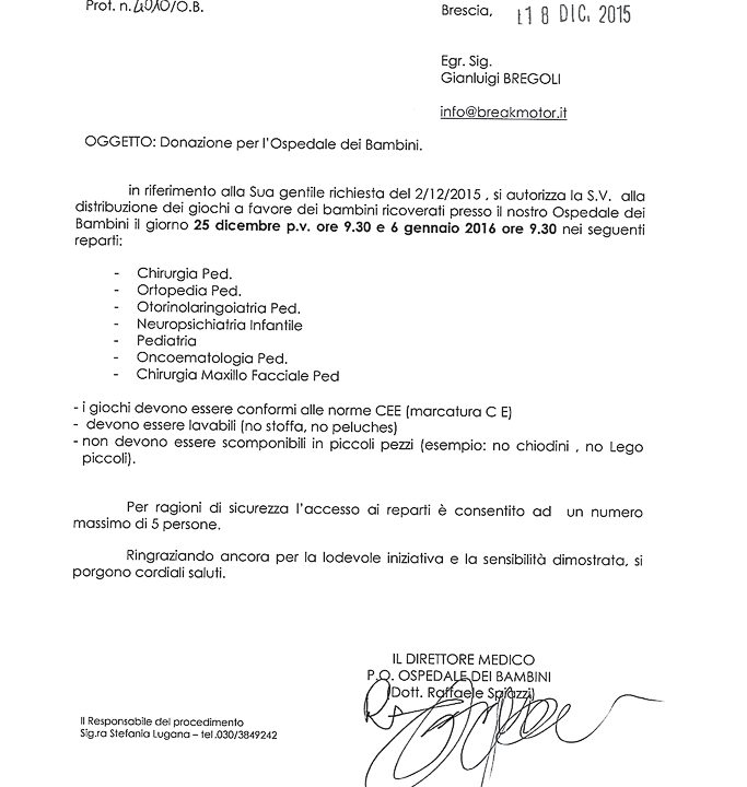 2015-12-18 Autorizzazione Volontariato Spedali Civili Consegna Giochi Natale & Befana