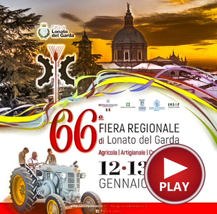 2023-01-15 Video Foto Gallery 66^ Fiera Regionale Di Lonato Del Garda